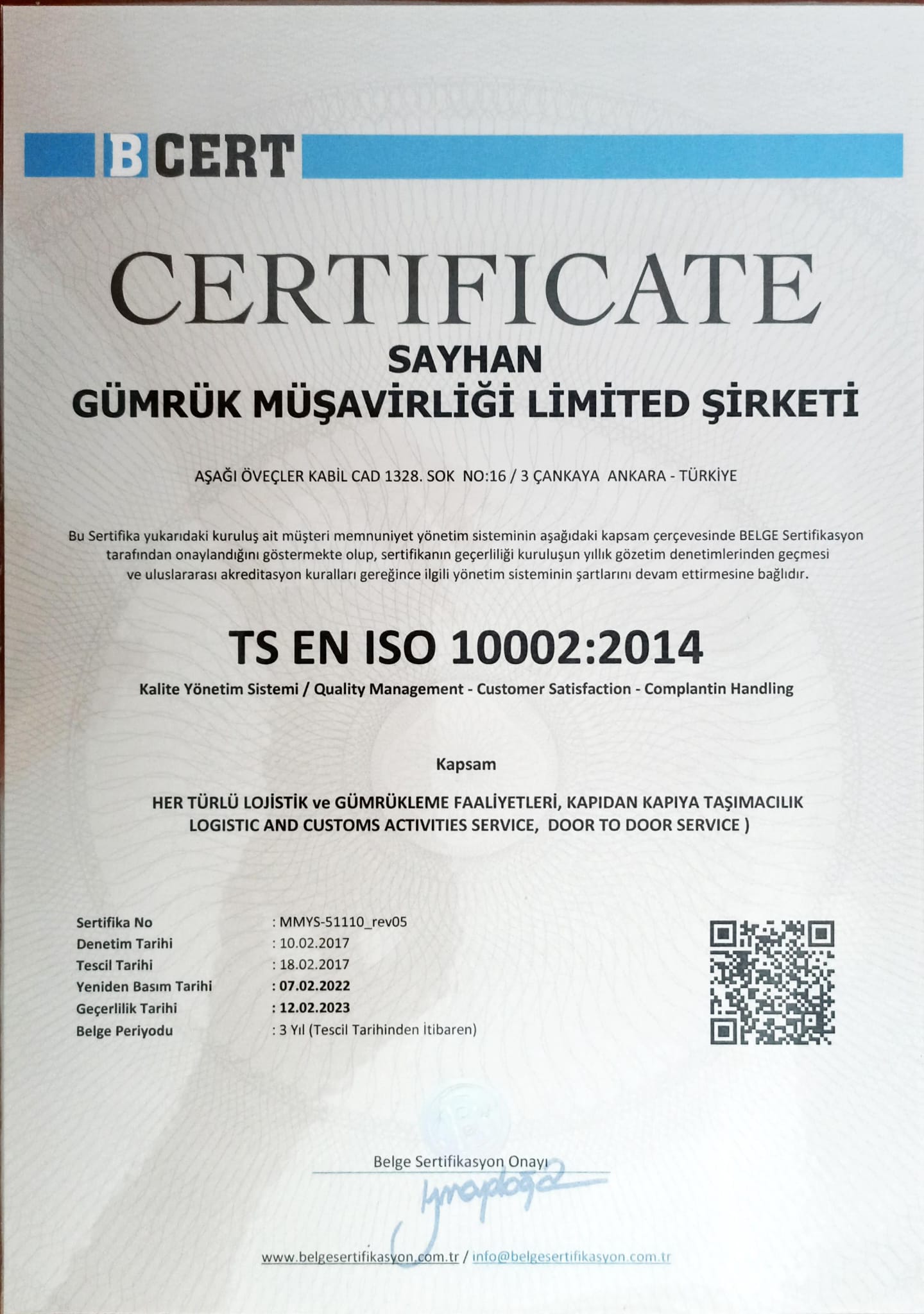 ISO10002-SAYHAN GÜMRÜK MÜŞAVİRLİĞİ LTD. ŞTİ.